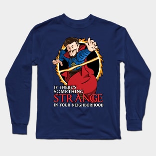 Something Strange Long Sleeve T-Shirt